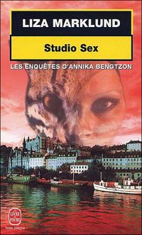 Couverture du livre Studio Sex - Liza Marklund