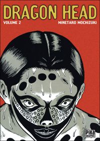 Mochizuki Minetaro - Dragon Head