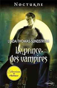 Linda Thomas Sundstrom - Le prince des vampires