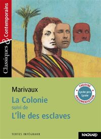 Couverture du livre La Colonie suivi de L'Île des esclaves - Pierre De Marivaux