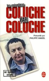  Coluche - Coluche par Coluche