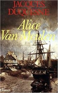 Couverture du livre Alice Van Meulen - Jacques Duquesne