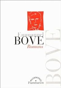 Emmanuel Bove - Romans