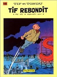 Couverture du livre Tif rebondit - Maurice Rosy