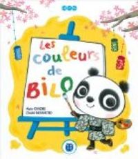 Alain Chiche - Chiaki Miyamoto - Les couleurs de Bilo