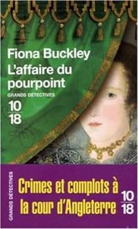 Fiona Buckley - L'affaire du pourpoint