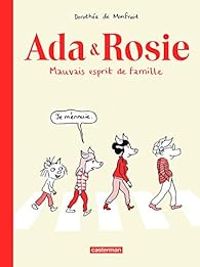 Couverture du livre Ada & Rosie : Mauvais esprit de famille - Dorothee De Monfreid