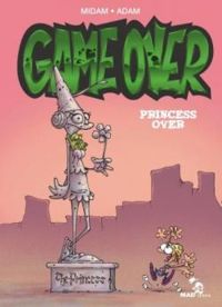 Couverture du livre Game Over : Princess Over - Midam  - Adam 