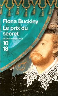 Fiona Buckley - Le prix du secret