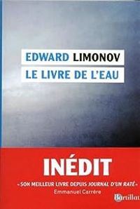 Edward Limonov - Le livre de l'eau