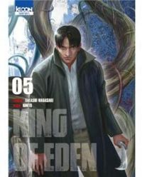 Couverture du livre King of Eden - Takashi Nagasaki