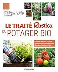 Victor Renaud - Le traité Rustica du potager bio