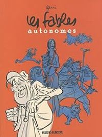 Couverture du livre Les fables autonomes - Jean Yves Ferri