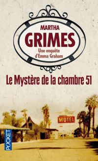 Martha Grimes - Le mystère de la chambre 51