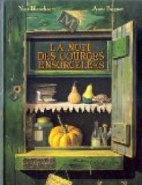 Couverture du livre La nuit des courges ensorcelées - Anne Buguet - Yves Blanckaert