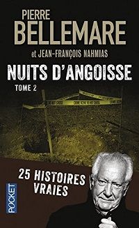 Pierre Bellemare - Nuits d'angoisse