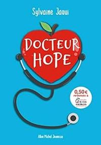 Sylvaine Jaoui - Docteur Hope