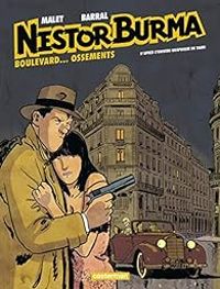 Nicolas Barral(Illustrations) - Jacques Tardi(Illustrations) - Philippe De La Fuente - Nestor Burma - boulevard... Ossements