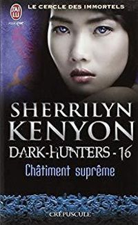 Sherrilyn Kenyon - Châtiment suprême