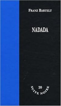 Couverture du livre Nadada - Franz Bartelt