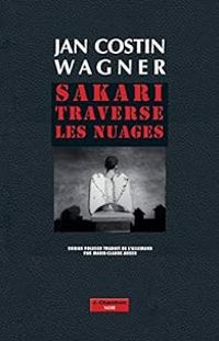 Jan Costin Wagner - Sakari traverse les nuages