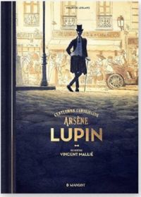 Couverture du livre Arsène Lupin : Gentleman Cambrioleur  - Vincent Mallie