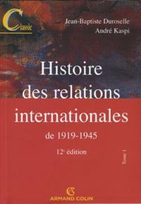 Couverture du livre De 1919 à 1945 - Jean Baptiste Duroselle - Andre Kaspi