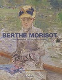 Couverture du livre Berthe Morisot - Sylvie Patry - Jean Dominique Rey