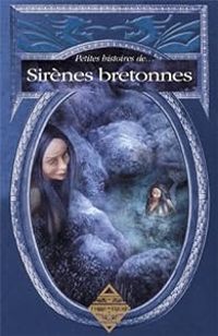 Couverture du livre Sirènes bretonnes - Dominique Besancon