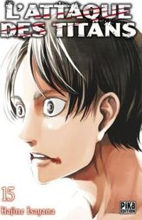 Hajime Isayama - L'Attaque des Titans T15