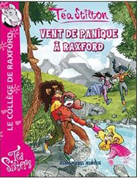 Téa Stilton - VENT DE PANIQUE A RAXFORD ! POCHE 3