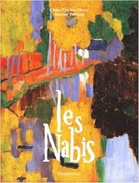 Couverture du livre Les Nabis - Antoine Terrasse - Claire Freches Thory