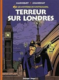 Frederic Marniquet - Philippe Chanoinat - Terreur sur Londres