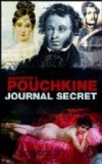 Alexandre Pouchkine - Journal secret