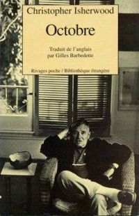 Christopher Isherwood - Octobre