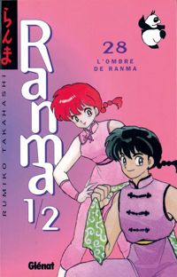 Rumiko Takahashi - L'Ombre de Ranma