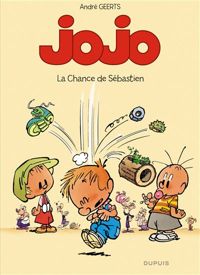 Geerts - Jojo : La Chance de Sébastien