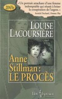Louise Lacoursiere - Le procès