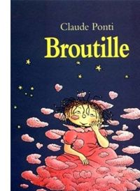 Couverture du livre Broutille - Claude Ponti