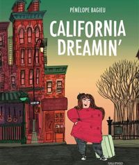 Couverture du livre California dreamin' - Penelope Bagieu