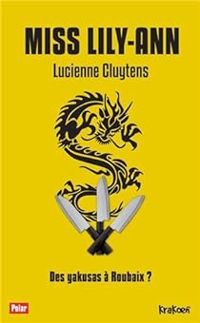 Couverture du livre Miss Lily-Ann - Lucienne Cluytens