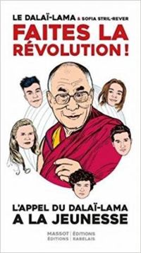  Dalai Lama - Faites la révolution !