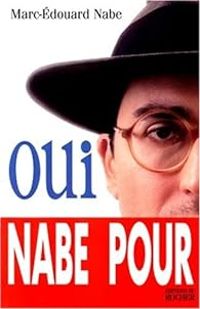 Marc Douard Nabe - Oui