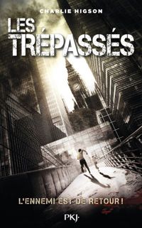 Charlie Higson - 2. Ennemis : Les trépassés 