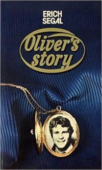 Erich Segal - Oliver's story