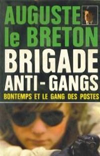 Couverture du livre Bontemps et le gang des postes - Auguste Le Breton