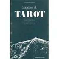 Couverture du livre La sagesse du tarot - Elisabeth Haich