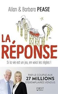 Allan Pease - Barbara Pease - La Réponse