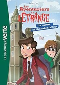Bertrand Puard - Le mystère du Mandrake's College