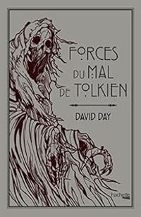 Couverture du livre Forces du mal de Tolkien - David Day